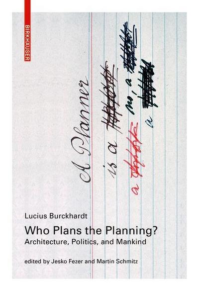 Who Plans the Planning?