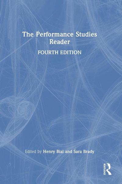 The Performance Studies Reader