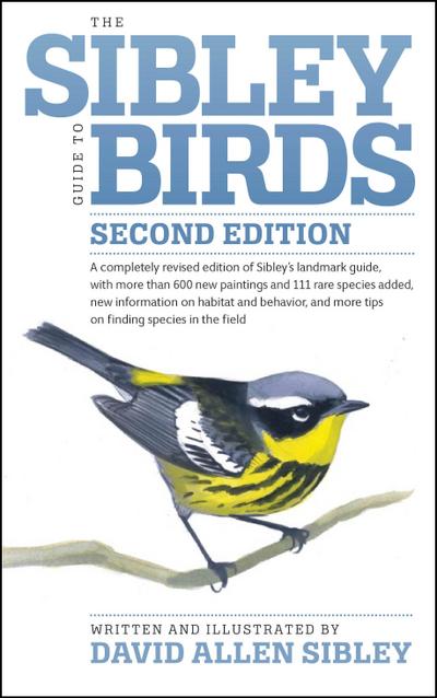 The Sibley Guide to Birds