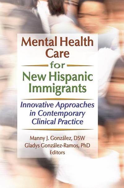 Mental Health Care for New Hispanic Immigrants