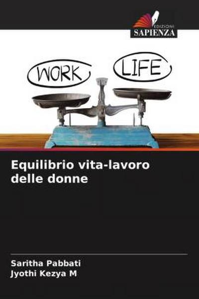 Equilibrio vita-lavoro delle donne