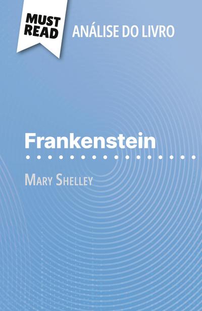 Frankenstein de Mary Shelley (Análise do livro)