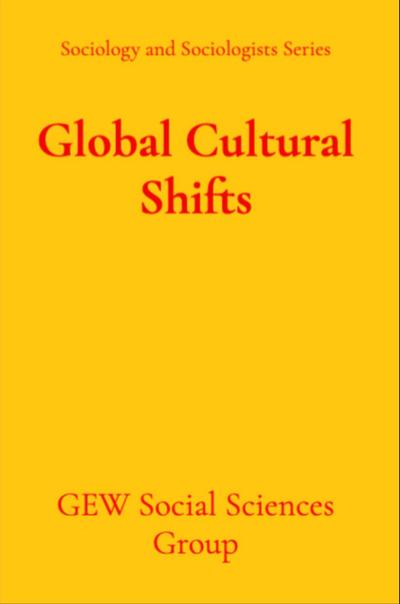 Global Cultural Shifts