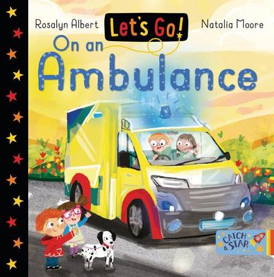 Let’s Go on an Ambulance