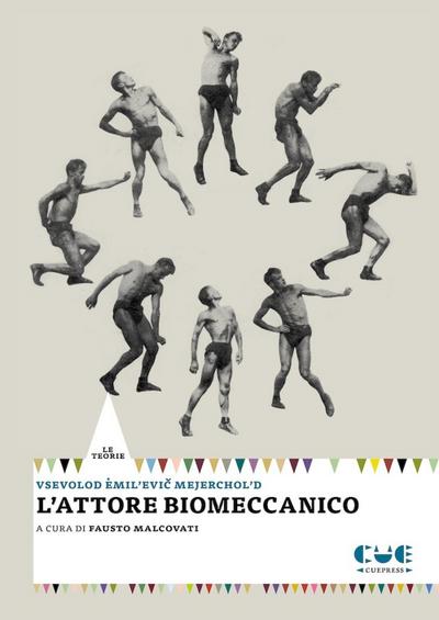 L’ attore biomeccanico