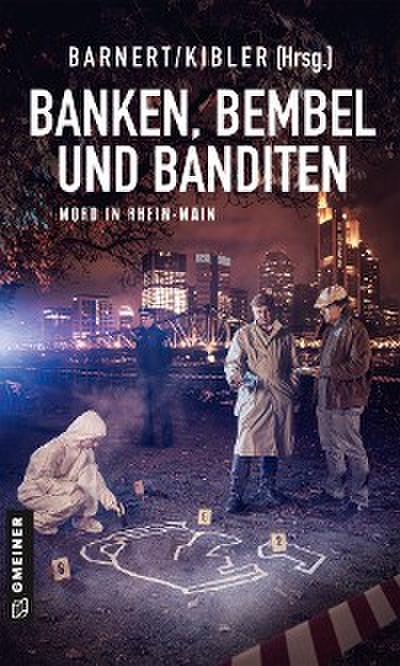 Banken, Bembel und Banditen