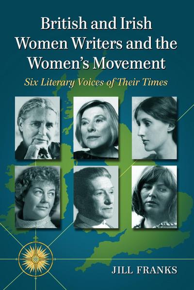 British and Irish Women Writers and the Women’s Movement