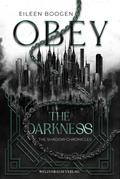 Obey the Darkness