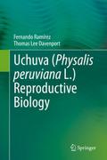 Uchuva (Physalis peruviana L.) Reproductive Biolog