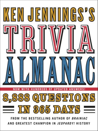 Ken Jennings’s Trivia Almanac