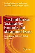 Travel and Tourism: Sustainability, Economics, and Management Issues