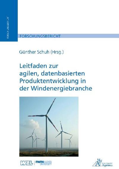 Leitfaden zur agilen, datenbasierten Produktentwicklung in der Windenergiebranche