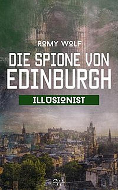 Die Spione von Edinburgh 4