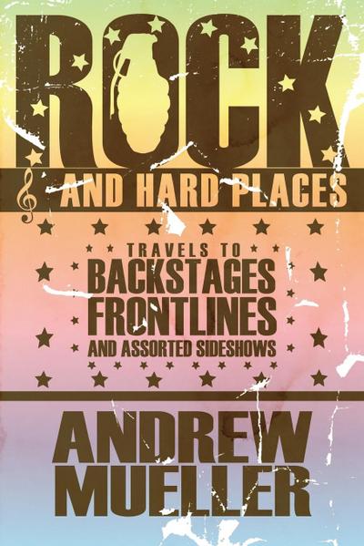 Rock and Hard Places