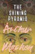 The Shining Pyramid