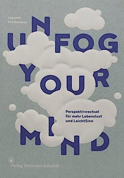 Unfog Your Mind