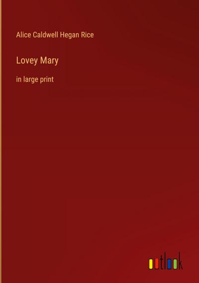 Lovey Mary