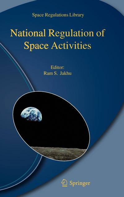 National Regulation of Space Activities