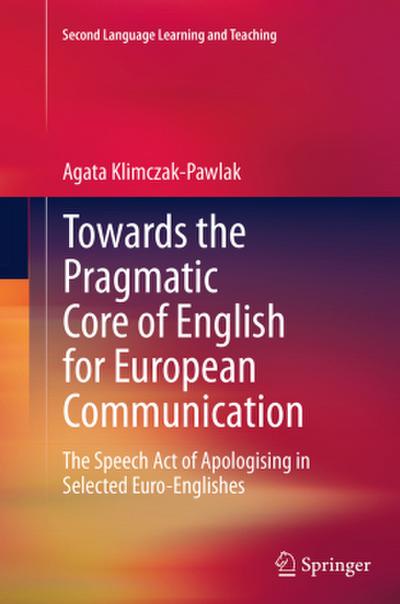 Towards the Pragmatic Core of English for European Communication