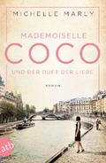 Mademoiselle Coco und der Duft der Liebe: Roman (M