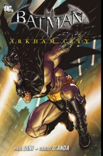 Batman, Arkham City. Bd.1