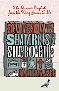 Scapegoats, Shambles and Shibboleths