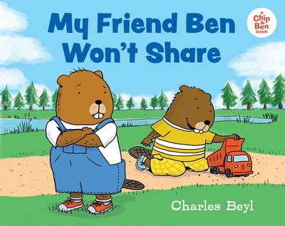 My Friend Ben Won’t Share
