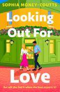Looking Out For Love