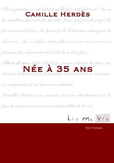 Née à 35 ans