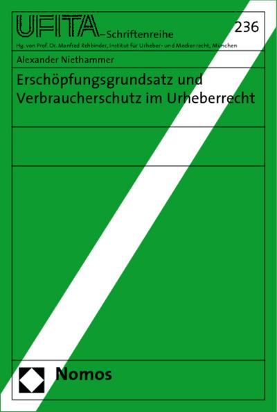 Erschöpfungsgrundsatz und Verbraucherschutz im Urheberrecht