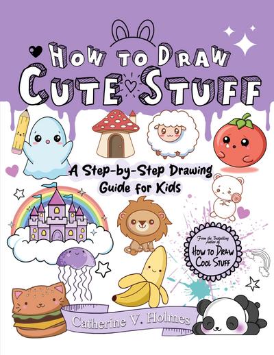 How to Draw Cute Stuff