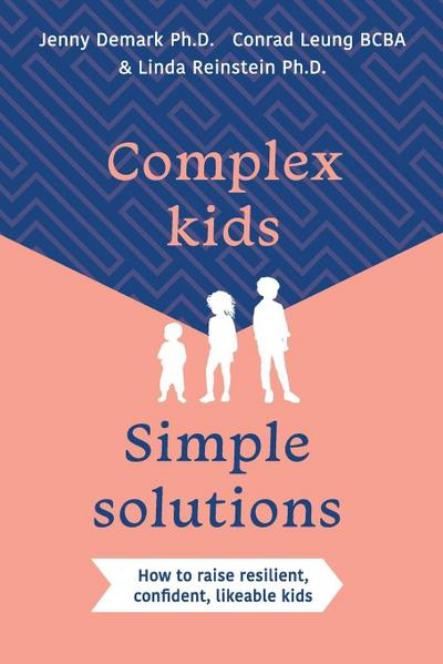 Complex Kids, Simple Solutions