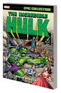 Incredible Hulk Epic Collection: Man or Monster?