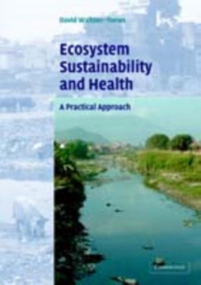 Ecosystem Sustainability and Health