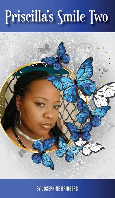 Priscilla’s Smile Two