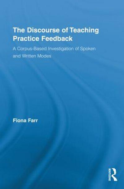The Discourse of Teaching Practice Feedback