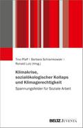 Klimakrise, sozialökologischer Kollaps und Klimagerechtigkeit