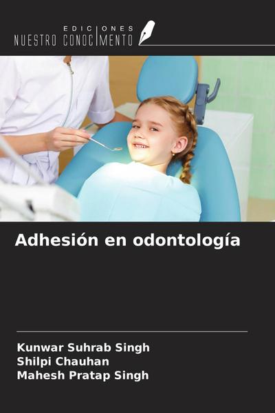 Adhesión en odontología