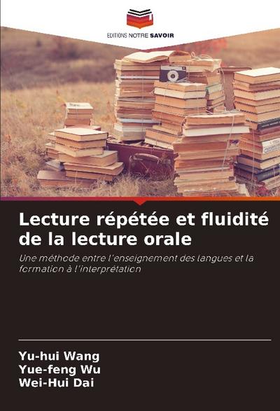 Lecture répétée et fluidité de la lecture orale