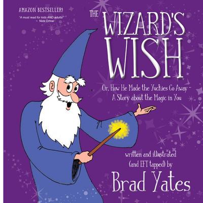 The Wizard’s Wish