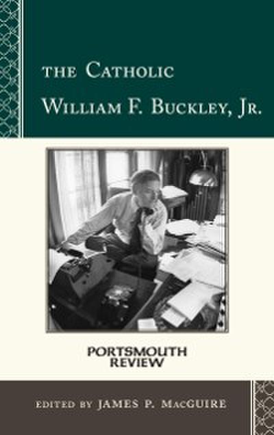 The Catholic William F. Buckley, Jr.