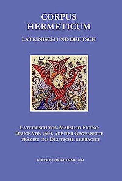 Corpus Hermeticum Lateinisch und Deutsch