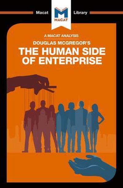 An Analysis of Douglas McGregor’s The Human Side of Enterprise