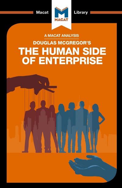 An Analysis of Douglas McGregor’s The Human Side of Enterprise