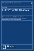 EUROPE’S CALL TO ARMS