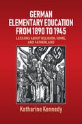 German Elementary Education from 1890 to 1945