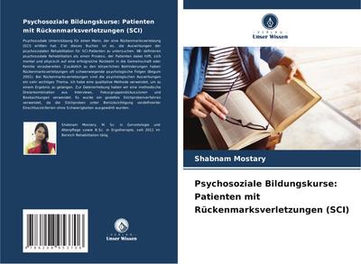 Psychosoziale Bildungskurse: Patienten mit Rückenmarksverletzungen (SCI)
