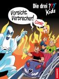 Die drei ??? Kids, Vorsicht, Verbrecher! (drei Fragezeichen Kids)