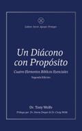 Un Diácono con Propósito