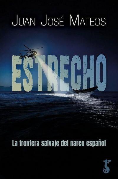 ESTRECHO FRONTERA SALVAJE DEL NARCO ESPA¥OL